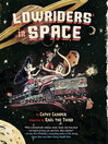Cover image for Lowriders in Space
